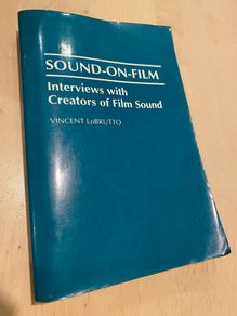 Sound on Film Vincent LoBrutto Interviews with Creators of Film Sound