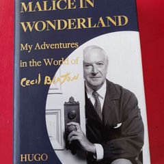 Malice in Wonderland/ My Adventures in the World of Cecil Beaton/ Hugo Vickers/2021