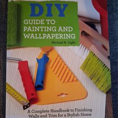 DIY / Guide To Painting & Wallpapering / 2018