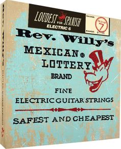 Dunlop Rev. Willy's Mexican Lottery Brand Electric Guitar Strings