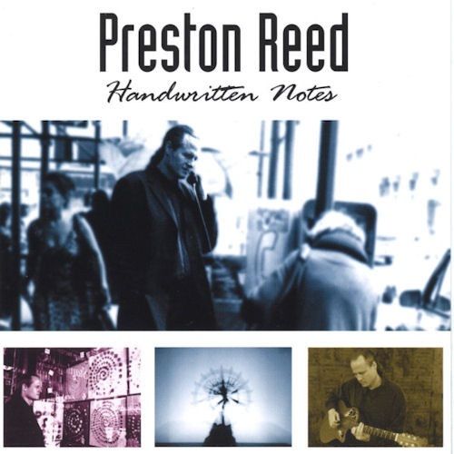 Preston Reed - Handwritten Notes    CD