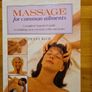 Massage, Aromatherapy, & yoga x 3 BOOKS. 1. The Book Of Massage & aromatherapy.  2 Massage For Common Ailments. 3 Complete Yoga Aromatherapy  Tai Chi And Massage. Image 3