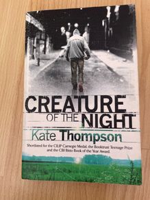 Kate Thompson - Creature of the night - Teen book