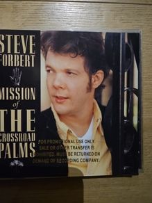 Steve Forbert - Mission of the Crossroad Palms .