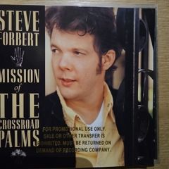 Steve Forbert - Mission of the Crossroad Palms .