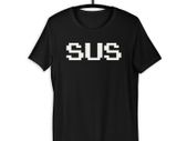 Among Us Sus White Text T-Shirt adults and kids