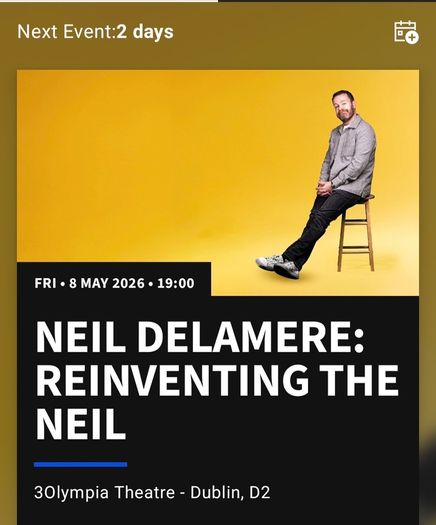 Neil Delamere Olympia Theatre May 8th