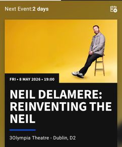 Neil Delamere Olympia Theatre May 8th