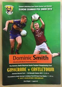 GAA 2019 Castletown v Gusserane O'Rahilly - Wexford Senior Football Club Final