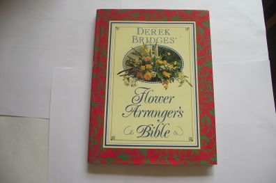 Derek Bridges Book 'flower Arranger's Bible'