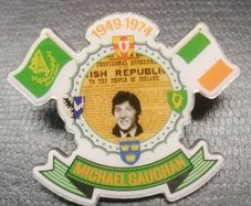 Michael Gaughan Irish Republican hunger striker pin badge.