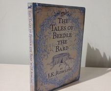 The Tales of Beetle The Bard by J.K. Rowling