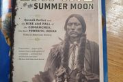 Empire Of The Summer Moon..The Rise And Fall Of The Comanches The Most Powerful Indian Tribe In American History