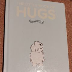 The Little Book of Hugs - Kathleen Keating (Pristine 1990 Hardcover - Gift Quality)