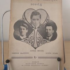 A Trinity of Martyrs: Terence MacSwiney, Cathal Brugha and Austin Stack by 'Sceilg' Irish Book Bureau 1947 p/b FREEPOST