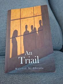 An Triail by Mairead Ni Ghrada
