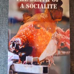 The Death of a Socialite / Edmund Buckley /Signed/ 2013
