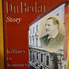 The Du Bedat Story. Killiney To Kommetjie By Maria Wootton. Large Volume Book In Very Good Condition.
