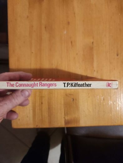 The Connaught Rangers. By T.p. Kilfeather. 1969 Rare Out Of Print First Edition Paperback In Good Condition. See Photos For Same.