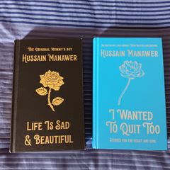 FOR SALE Set of Hussain Manawer Books - "Life Is Sad & Beautiful" and "I Wanted To Quit Too". Great Condition. Postage Included In Price.