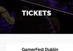 Gamerfest Tickets