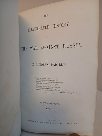 The Illustrated History of the War Against Russia by Edward Henry Nolan (2 Vol. Set) (PT276)