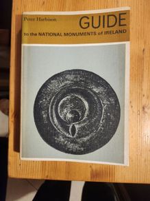 Guide To The National Monuments Of Ireland. By Peter Harbison. Published By  Gill &macmillan.  1970 First Edition Paperback In Good Condition. See Photos For Same.