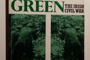 Green Against Green The Irish Civil War - Irish History Book