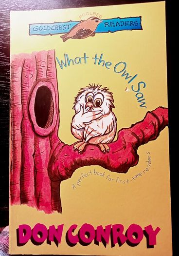 1998. Don Conroy. What The Owl Saw.
