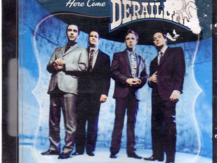 The Derailers - Here Come The Derailers