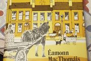 Gur Cake And Coal Blocks by Eamonn Mac Thomais (First Edition)