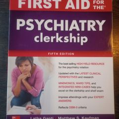 First Aid for the Psychiatry Clerkship
