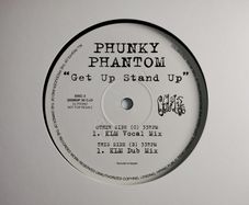 SOLD - Phunky Phantom  - Get Up Stand Up - Club For Life Records - Last Night of the ORMOND!
