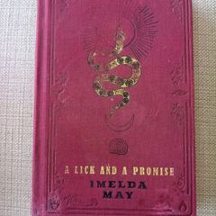 Imelda May A Lick and a Promise 2021 hardback in very good condition FREE STANDARD POSTAGE INCLUDED