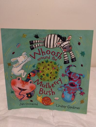 Whoosh Around The Mulberry Bush Storybook