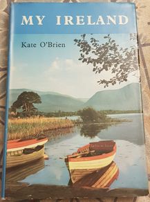 My Ireland by Kate O'Brien