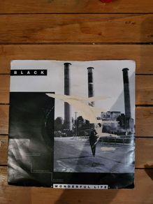Black Wonderful Life 7 inch Vinyl 1987 A and M AM 402