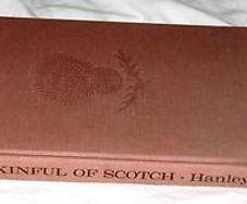 A Skinful of Scotch by Clifford Hanley
