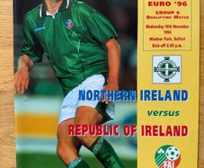 Northern Ireland v Republic of Ireland Official Souvenir Programme Wed 16th November 1994