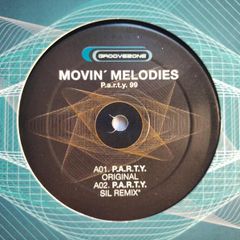 Reserved - Movin' Melodies - P.a.r.t.y. - Groove Zone Records - Dublin Classic Alert - Original Mix!