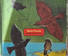 Niamh Parsons. Blackbirds & Thrushes.
