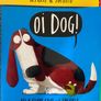 childrens books - 6 x oi dog series Image 6