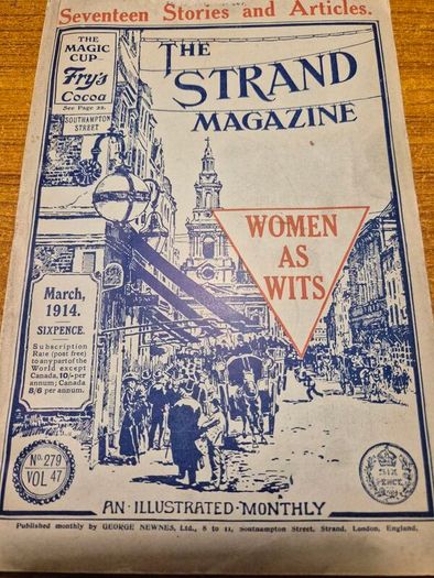 Unique Item. 1914 Antique The Strand Magazine. March 1914 vol 47.