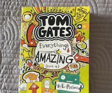 Book - Tom Gates - Everything's Amazing