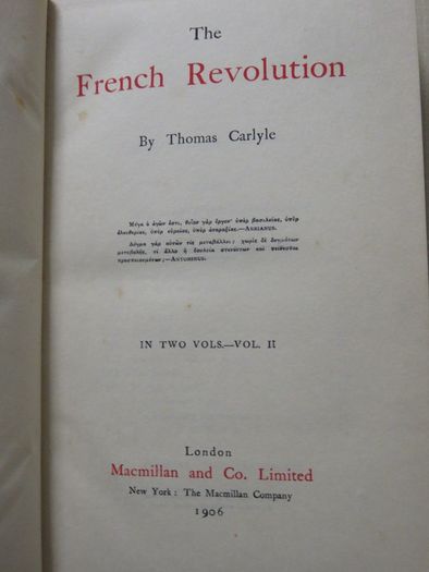 The French Revolution , Thomas carlyle. Vols 1 & 2 . 1906