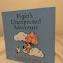 Pigins Unexpected Adventure, Kathleen Watkins Hardback Book Image 3