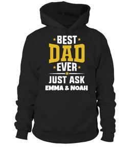 Best Dad ever custom personalised hoodie for fathers day