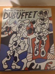 Dubuffet by Andreas Franzke - 1976 issue