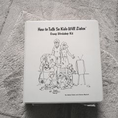 How to talk so kids will listen workshop kit
