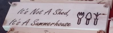 Its Not A Shed Its A Summer House